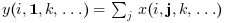 y(i,\mathbf{1},k,\ldots) = \sum_{j} x(i,\mathbf{j},k,\ldots)