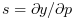 s={\partial y}/{\partial p