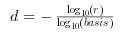 \begin{eqnarray}
                d = - \frac{\log_{10} ( r )}{\log_{10}(basis)}
                \end{eqnarray}