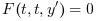 F(t,t,y^\prime)=0