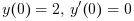 y(0)=2,\,y