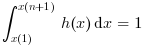 \int_{x(1)}^{x(n+1)}h(x)\,\mathrm{d}x=1